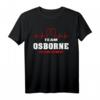 OSBORNE Nachname Familien-T-Shirt - Team OSBORNE Lifetime Member Shirt für Familienfeiern, Geburtstage, Weihnachten & Feiertage