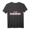 OSBORNE Nachname Familien-T-Shirt - Team OSBORNE Lifetime Member Shirt für Familienfeiern, Geburtstage, Weihnachten & Feiertage