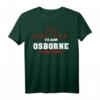 OSBORNE Nachname Familien-T-Shirt - Team OSBORNE Lifetime Member Shirt für Familienfeiern, Geburtstage, Weihnachten & Feiertage