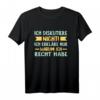 Ich diskutiere nicht, ich erkläre nur warum ich Recht habe - Lustiges Spruch T-Shirt für Besserwisser & Klugscheißer