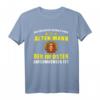 Unterschätze niemals einen alten Mann aus der DDR T-Shirt – Humorvolles Ostdeutschland Geschenk für Stolze Ossis mit Witz