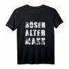 Böser alter Mann - Lustiges Geschenk-T-Shirt mit sarkastischen Sprüchen für Männer im Alter, perfekt für Geburtstag, Weihnachten oder Vatertag