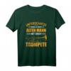Unterschätze Niemals Einen Alten Mann Mit Einer Trompete T-Shirt - Lustiges Musiker T-Shirt für Trompeter, Bandmitglieder & Musikliebhaber