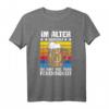 Lustiges Bier Trink Spruch T-Shirt für Männer und Frauen - Das perfekte Geschenk für Bierliebhaber und Trinkfans