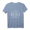 Spiritueller Reiki Spruch T-Shirt - Perfektes Geschenk für Reiki Meister, Therapeuten & Spirituelle Ausbildung