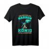 Der König will Lackieren - Lustiges KFZ Lackierer & Maler Geschenk T-Shirt für Handwerker, Azubis & Malermeister