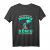 Der König will Lackieren - Lustiges KFZ Lackierer & Maler Geschenk T-Shirt für Handwerker, Azubis & Malermeister