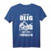 Bin Ich Ölig Bin Ich Fröhlich KFZ Mechaniker Werkstatt T-Shirt – Lustiges Geschenk für Auto-Schrauber, KFZ-Techniker & Werkstatt-Fans zum Vatertag & Geburtstag
