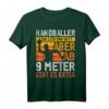 Lustiges Handball T-Shirt mit Spruch für Handballer, Fans & Trainer - Perfektes Geschenk für Handballfans und Spieler