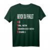 Bevor du fragst Nein! Witziges Spruch T-Shirt für Humorvolle - Perfektes Geschenk zu Weihnachten & Geburtstag