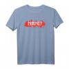 Nani! What? Lustiges Anime Manga Japan Lover T-Shirt für Otaku, Cosplay & Anime Fans