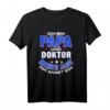 Herren Doktor Papa Abschluss Arzt Ph.D. T-Shirt – Perfektes Geschenk für Mediziner, Ärzte & Doktoren zu Weihnachten, Geburtstag oder Rente