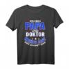 Herren Doktor Papa Abschluss Arzt Ph.D. T-Shirt – Perfektes Geschenk für Mediziner, Ärzte & Doktoren zu Weihnachten, Geburtstag oder Rente