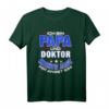 Herren Doktor Papa Abschluss Arzt Ph.D. T-Shirt – Perfektes Geschenk für Mediziner, Ärzte & Doktoren zu Weihnachten, Geburtstag oder Rente