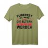 Witziges T-Shirt mit Spruch | Pubertät ist, wenn Eltern schwierig werden – Perfektes Geschenk für Eltern, Jugendliche & Freunde
