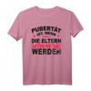 Witziges T-Shirt mit Spruch | Pubertät ist, wenn Eltern schwierig werden – Perfektes Geschenk für Eltern, Jugendliche & Freunde