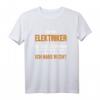 Elektriker hat immer Recht Elektroniker T-Shirt – Perfektes Geschenk für Elektrofachkräfte, Handwerker & Elektrotechniker
