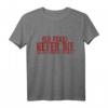 HapKitten T-Shirt - We Just Stand At The Back - Humoriges Punk Shirt für ehemalige Punks und Nostalgiker