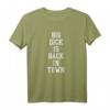 Humorvolles Big Dick Is Back in Town T-Shirt – Provokantes Männer-Shirt für Party, Spaß und Geschenkideen