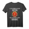 Ja, ich komme aus dem Osten - Lustiges DDR T-Shirt für Nostalgiker, Opa & Großvater als Geschenkidee