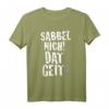 HapKitten T-Shirt - Sabbel nich! Dat geit! Lustiges Partyshirt für den besonderen Tag