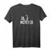 HapKitten & Meister Röhrich – Ja, Meister. T-Shirt – Originelles Geschenk für den besonderen Tag