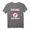 Handball Spieler & Fan T-Shirt mit Spruch – Lustiges Outfit für Training, Verein & Geschenkidee zu Weihnachten & Geburtstag