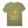 Baggerfahrer T-Shirt – Lustiges Bauarbeiter Design für Profi und Hobby Baggerführer – Perfektes Geschenk zu Weihnachten & Geburtstag