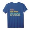Papa Der Mann Der Mythos Die Legende T-Shirt - Lustiges Vatertags- und Weihnachtsgeschenk für stolze Väter
