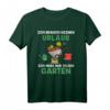Ich Brauche Keinen Urlaub Ich Muss Nur In Den Garten Gärtner T-Shirt – Humoriges Geschenk für Gartenliebhaber zum Geburtstag & Weihnachten