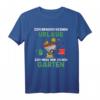 Ich Brauche Keinen Urlaub Ich Muss Nur In Den Garten Gärtner T-Shirt – Humoriges Geschenk für Gartenliebhaber zum Geburtstag & Weihnachten