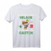 Ich Brauche Keinen Urlaub Ich Muss Nur In Den Garten Gärtner T-Shirt – Humoriges Geschenk für Gartenliebhaber zum Geburtstag & Weihnachten
