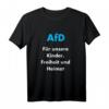 Heimat Deutschland Freiheit Demonstration Slogan AfD T-Shirt – Patriotisches Geschenk für Demonstranten, Unterstützer & Widerstandskämpfer