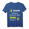 Eisenbahn Zug Dampfzug Lokomotive Lustig T-Shirt – Für Eisenbahn- und Dampflok-Liebhaber, Sammler & Humorvolle Fans