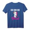 Ich bin die Braut JGA Einhorn Hochzeit Junggesellenabschied T-Shirt – Lustige Team Braut Kleidung für Malle & Mallorca Feier