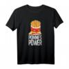 Pommes Power Für Fritten Pommes Frites Fan T-Shirt - Lustiges Geschenk für Pommes Liebhaber & Fast Food Fans