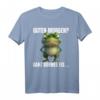 Guten Morgen? Ganz dünnes Eis! Lustiges Frosch T-Shirt mit Spruch für Morgenmuffel, Nachtschichtarbeiter & Tierliebhaber