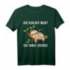 Ich Schlafe nicht Ich Spare Energie - Lustiges Faultier Spruch T-Shirt für Müdigkeit, Energie-Sparer und Langschläfer