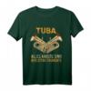 Herren Tuba Witz Spruch T-Shirt – Lustiges Musiker-Design für Tubisten, Blechbläser & Musikliebhaber, ideales Geschenk zu Weihnachten & Geburtstag
