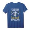 Studieren Kann Jeder Elektriker Werden Nur Die Besten T-Shirt - Lustiges Elektriker Design, Geschenkidee für Elektriker