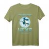 Ich bin eine Hexe ich darf das, Hexen, fliegen – Lustiges Hexen T-Shirt als Geschenk für Frauen und Männer zu Geburtstag, Muttertag, Vatertag & Weihnachten