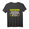 Elektriker T-Shirt - Wichtigster Mann am Bau Spruch für Elektroniker, Elektriker & Handwerker auf Baustellen & Betriebsfeiern