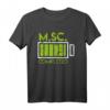 M.Sc. completed Master Abschluss Spruch Geschenk 2024 - Perfektes T-Shirt für Absolventen & Abschlussfeier