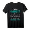 Lustiger Chemiker Spruch Chemie Laborant T-Shirt – Witziges Geschenk für Chemielehrer, Laboranten & Wissenschaftler