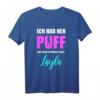 Ich hab nen Puff - Layla ist schöner jünger geiler Party T-Shirt für Junggesellenabschied, Mallorca & Oktoberfest