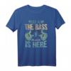 Relax The Bass Player Is Here Bassgitarre Bassist Gitarre T-Shirt – Lustiges Musiker-Design für Bassgitarristen & Bandmitglieder