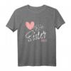 Big Sister 2023 - Herz T-Shirt zum Schwangerschaft verkünden & Überraschungsgeschenk für die große Schwester 2023
