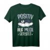 Pinguin Positiv Auf Müde Getestet T-Shirt – Lustiges Schlaf- und Morgenmuffel-Shirt als Geschenk für Pinguinliebhaber, Familie & Freunde
