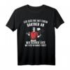 Leg Dich Nie Mit Einem Gärtner An Gartenarbeit T-Shirt - Lustiges Geschenk für Gärtner, Gartenliebhaber & Rasenmäher-Fans