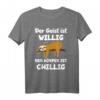 Der Geist ist willig, der Körper ist chillig - Lustiges Faultier T-Shirt für Büro, Homeoffice & Freizeit, ideales Geschenk für Freunde und Kollegen